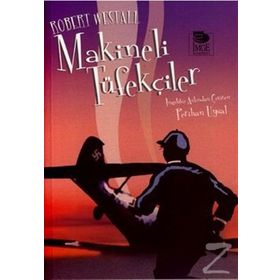 MAKINELI TÜFEKÇİLER - ROBERT WESTALL