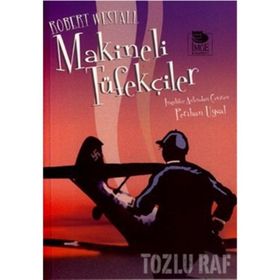 MAKINELI TÜFEKÇİLER - ROBERT WESTALL