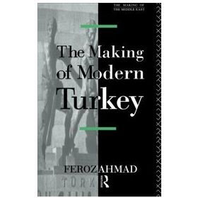 Making Of Modern Turkey - Feroz Ahmad