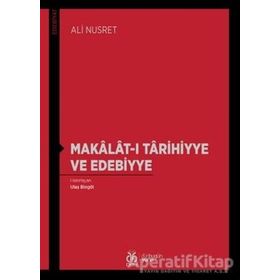 Makâlât-ı Târihiyye Ve Edebiyye - Ali Nusret