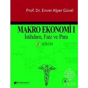 Makro Ekonomi – 1 - Enver Alper Güvel