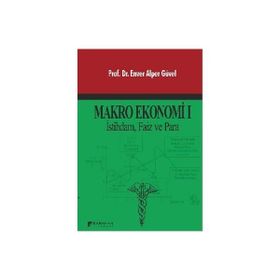 Makro Ekonomi – 1 - Enver Alper Güvel