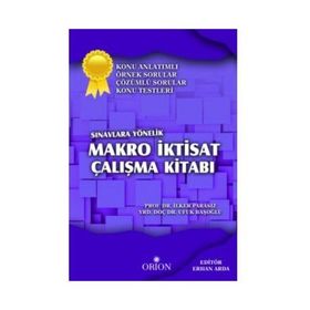 Makro İktisat Çalışma Kitabı - Ufuk Başoğlu İlker Parasız