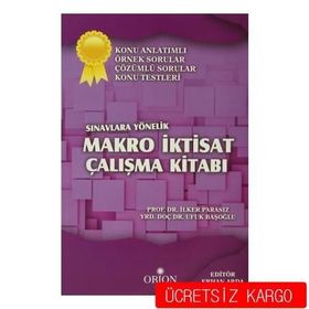 Makro İktisat Çalışma Kitabı - Ufuk Başoğlu İlker Parasız