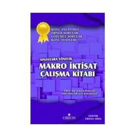 Makro İktisat Çalışma Kitabı - Ufuk Başoğlu İlker Parasız