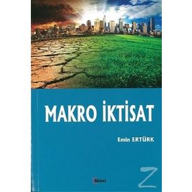 Makro İktisat - Emin Ertürk