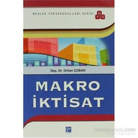 Makro İktisat MYO - Orhan Çoban