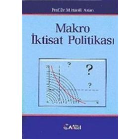 MAKRO İKTİSAT POLİTİKASI - M. HANIFI ASLAN