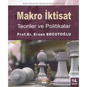 Makro İktisat - Teoriler ve Politikalar - Ersan Bocutoğlu