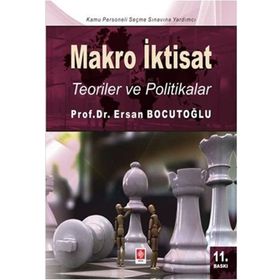 Makro İktisat - Teoriler ve Politikalar - Ersan Bocutoğlu