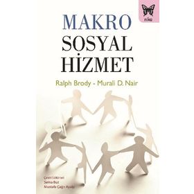 Makro Sosyal Hizmet - Ralph Brody - Murali D. Nair