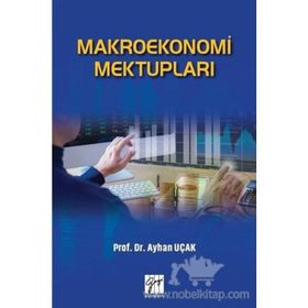 Makroekonomi Mektupları - Ayhan Uçak