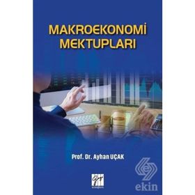 Makroekonomi Mektupları - Ayhan Uçak