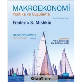 Makroekonomi - Politika ve Uygulama - Frederic S. Mishkin