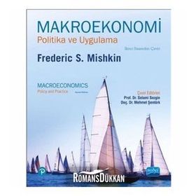 Makroekonomi - Politika ve Uygulama - Frederic S. Mishkin