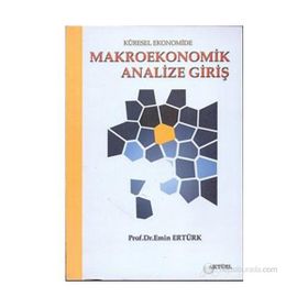 MAKROEKONOMIK ANALIZE GİRİŞ - EMIN ERTÜRK