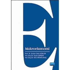 Makroekonomik Teori - Arslan Zafer Gürler