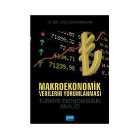 Makroekonomik Verilerin Yorumlanması - Seda Bayraktar
