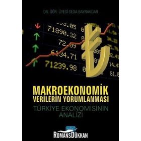 Makroekonomik Verilerin Yorumlanması - Seda Bayraktar