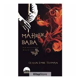 Makruh Baba Bir Neyzenin Hikayesi - Ceyhun Emre Teoman