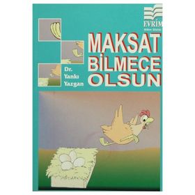 MAKSAT BILMECE OLSUN - YANKI YAZGAN