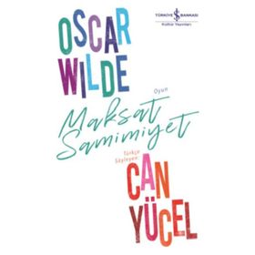 Maksat Samimiyet - Oscar Wilde