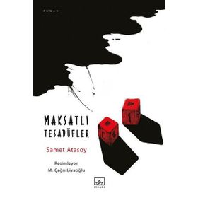 Maksatlı Tesadüfler / Samet Atasoy