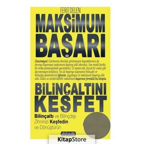 Maksimum Başarı Bilinçaltını Keşfet - Ferit Delen