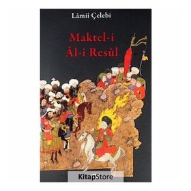 Maktel-i Al-i Resul - Mahmut Lamii Çelebi