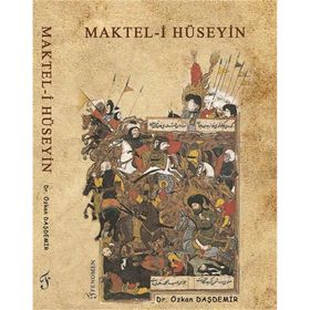 MAKTEL-I HÜSEYIN - HACI NÛREDDÎN EFENDI