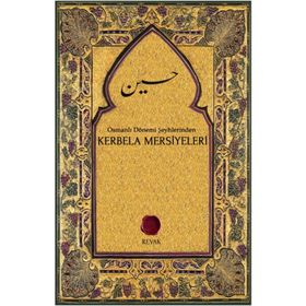 MAKTEL-I HÜSEYN-KERBELA MERSIYELERI - KOLLEKTIF