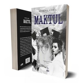 Maktul - Behiye Ayrıç