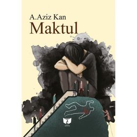 Maktul - Behiye Ayrıç