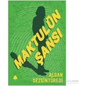 Maktulün Şansı - Algan Sezgintüredi