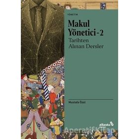 Makul Yönetici 2 - Mustafa Özel