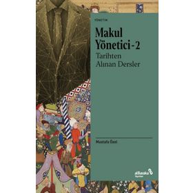 Makul Yönetici 2 - Mustafa Özel
