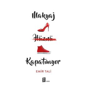 Makyaj Hüznü Kapatmıyor - Emir Tali