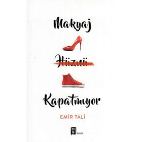 Makyaj Hüznü Kapatmıyor - Emir Tali