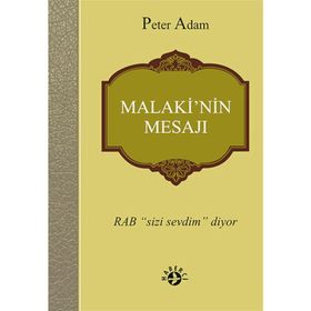 Malaki’nin Mesajı - Peter Adam
