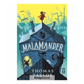 Malamander- Thomas Taylor