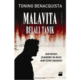 MALAVITA - BELALI TANIK - TONINO BENACQUISTA