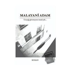 Malayani Adam - Muhammed Mustafa Gündüz