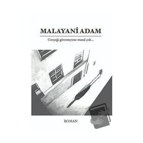 Malayani Adam - Muhammed Mustafa Gündüz