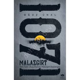 Malazgirt 1071 - Oğuz Ünal