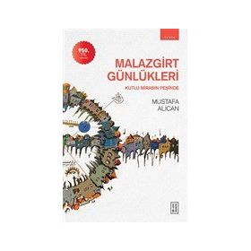 Malazgirt Günlükleri - Ketebe Yayınları