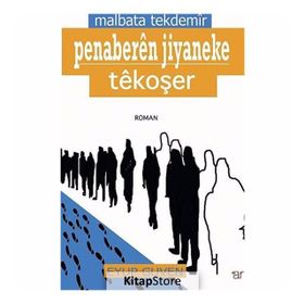 Malbata Tekdemir - Penaberen Jiyaneke Tekoşer - Eyüp Güven