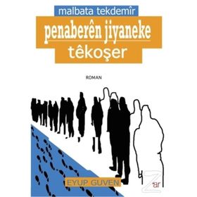 Malbata Tekdemir - Penaberen Jiyaneke Tekoşer - Eyüp Güven
