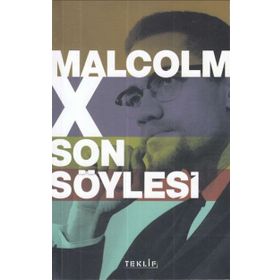 Malcolm X Son Söyleşi - Kerem Altındağ