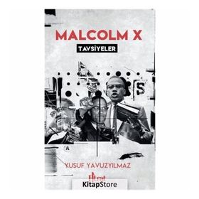 Malcolm X Tavsiyeler - Yusuf Yavuzyılmaz
