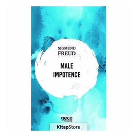 Male Impotence - Sigmund Freud